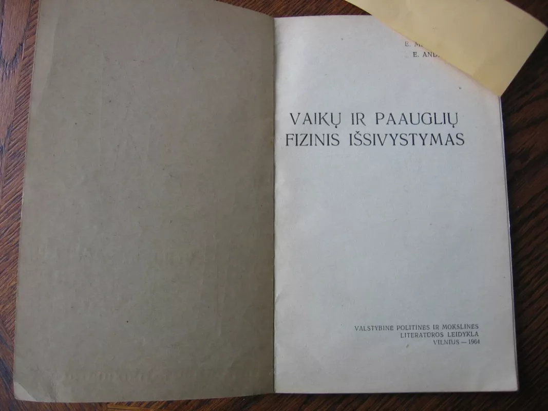 Vaikų ir paauglių fizinis išsivystymas - E.Milaknienė, E.Andriulis, knyga 3