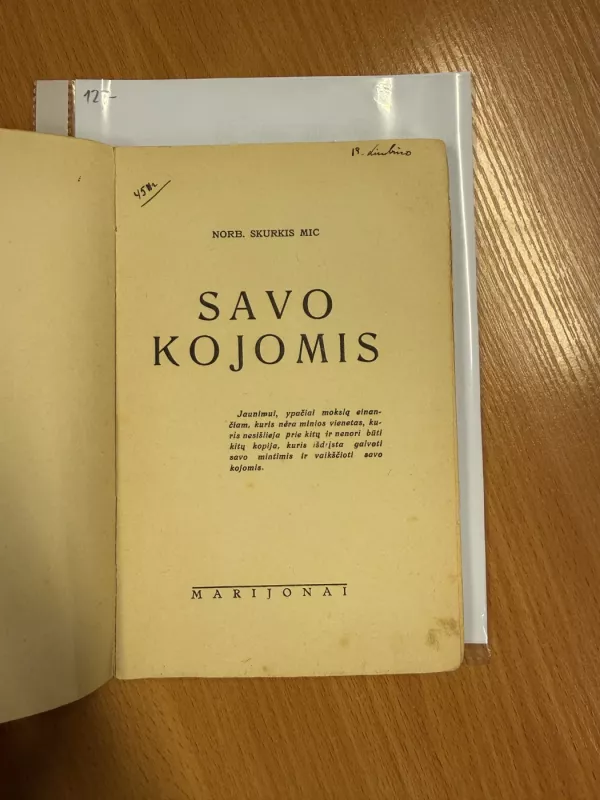 Savo kojomis - N. Skurkis Mic, knyga 3