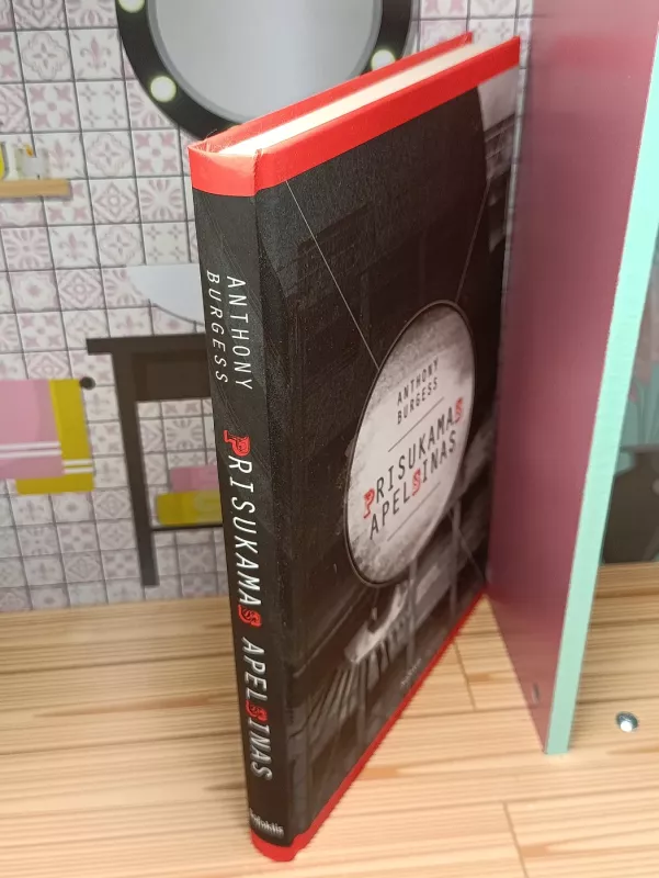 Prisukamas apelsinas - Anthony Burgess, knyga 3