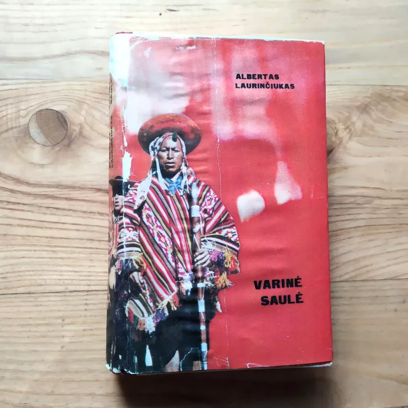 Varinė saulė - Albertas Laurinčiukas, knyga 2