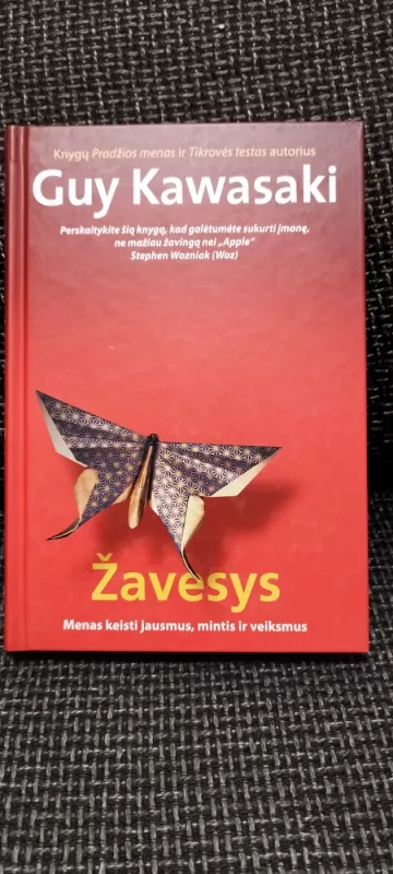 Žavesys. Menas keisti jausmus, mintis ir veiksmus - Kawasaki Guy, knyga 2