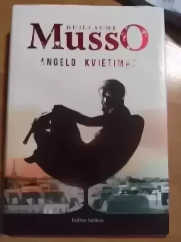 Angelo kvietimas - Guillaume Musso, knyga 2