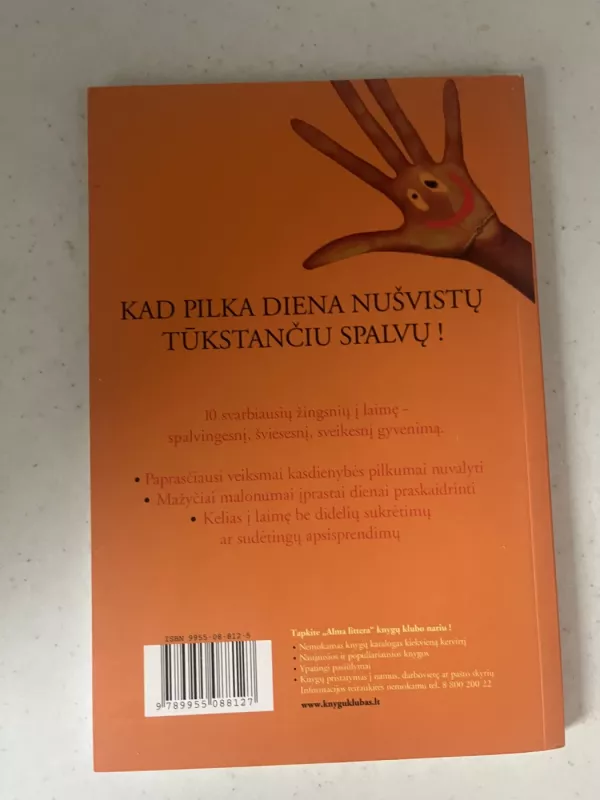 10 laimės įsakymų: kaip paprastą dieną paversti ypatinga - Claude de Milleville, knyga 3