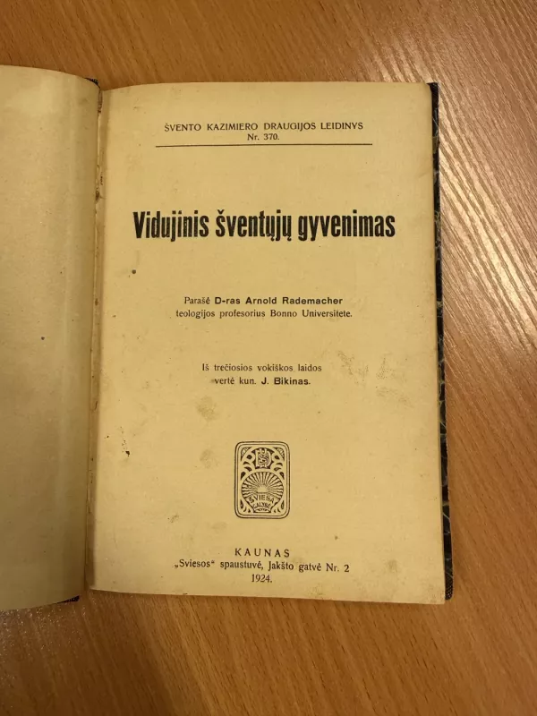 Vidujinis šventųjų gyvenimas - A. Rademacher, knyga 2