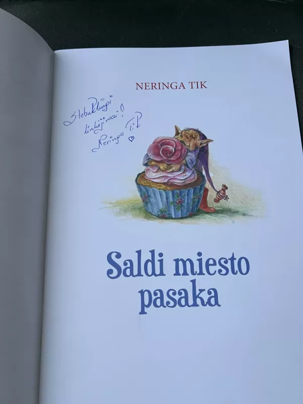 Saldi miesto pasaka - Neringa Tik, knyga 5