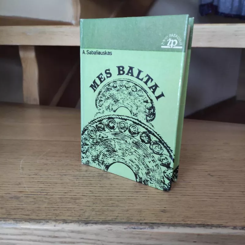 Mes baltai - Algirdas Sabaliauskas, knyga 5