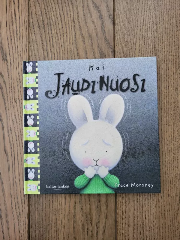 Kai jaudinuosi - Trace Moroney, knyga 2