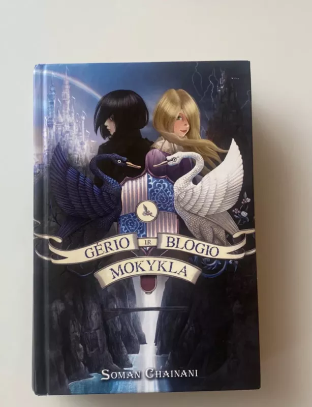 Gėrio ir blogio mokykla - Soman Chainani, knyga 2