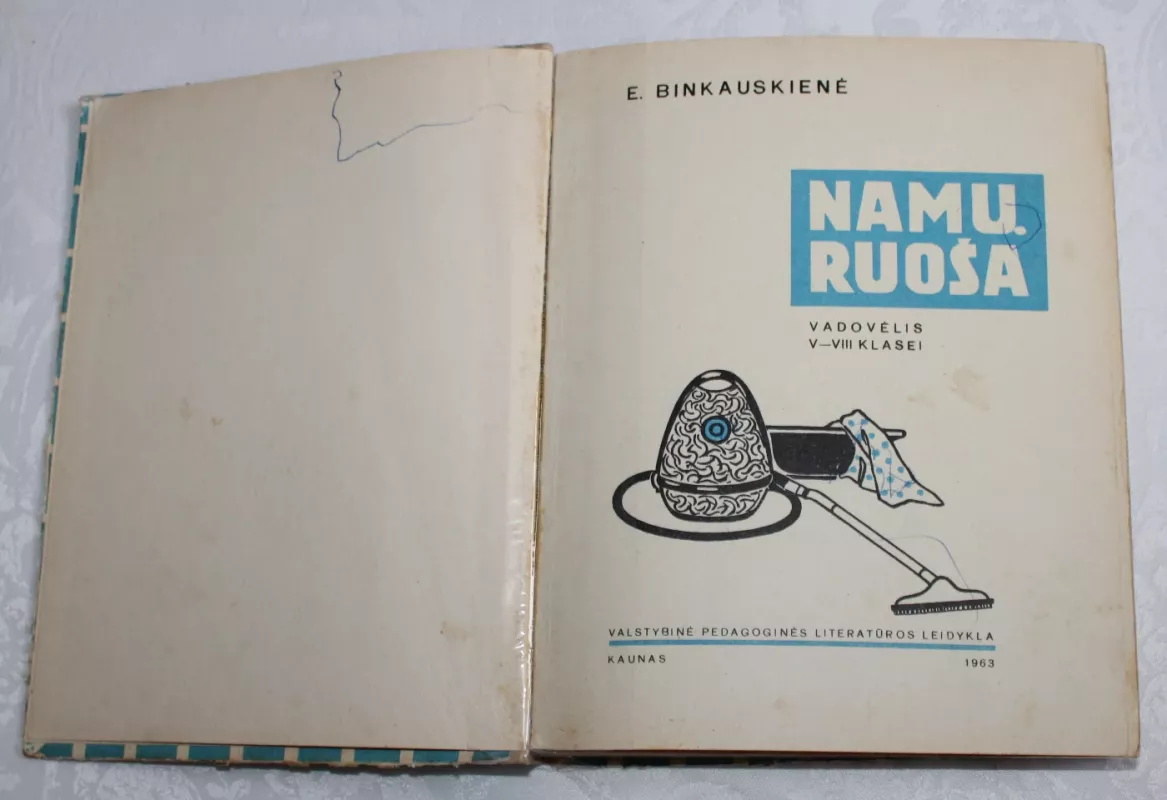 Namų ruoša. Vadovėlis V - VIII klasei - E. Binkauskienė, knyga 3