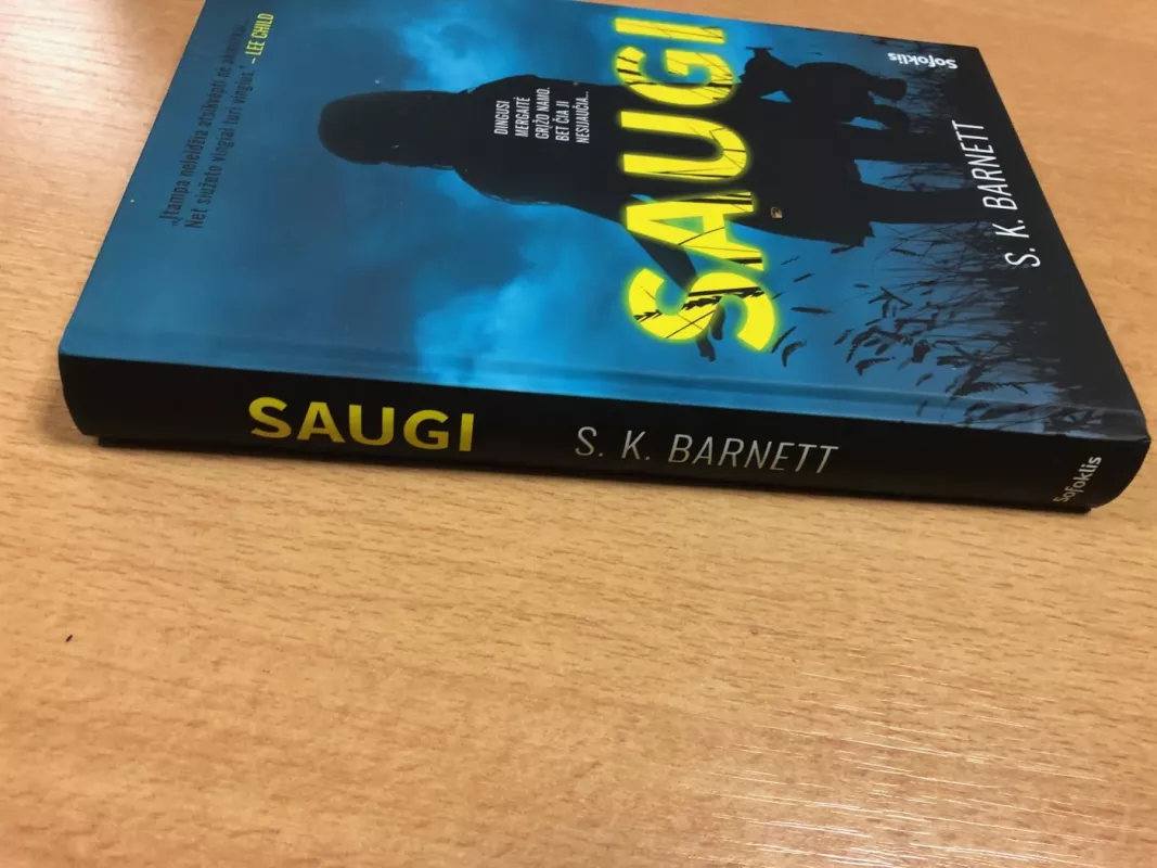 Saugi - S. K. Barnett, knyga 5
