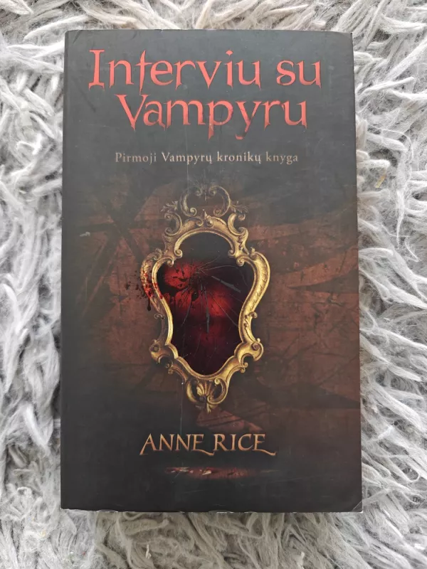 Interviu su vampyru - Anne Rice, knyga 2