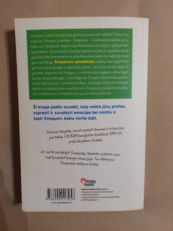 Proto valdymas arba Šimpanzės paradoksas - Steve Peters, knyga 3