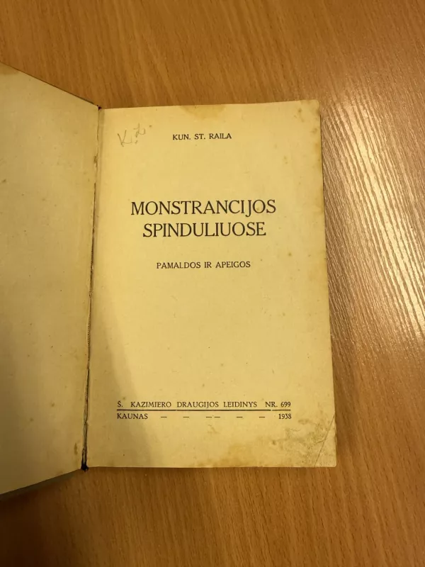 Monstrancijos spinduliuose - S. Raila, knyga 2