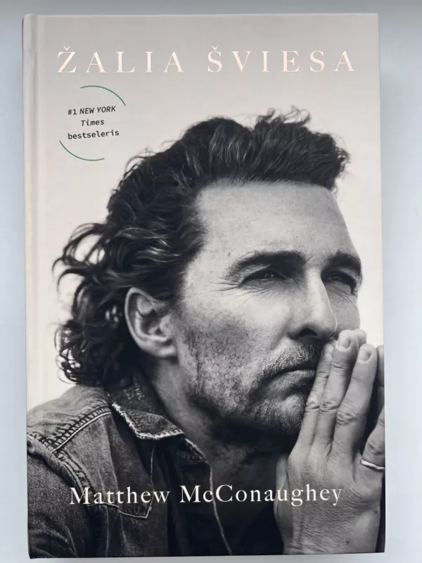 Žalia šviesa - Matthew MCconaughey, knyga 2