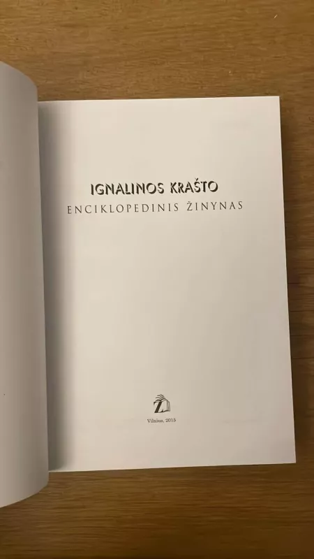 Ignalinos krašto enciklopedinis žinynas - Autorių Kolektyvas, knyga 4
