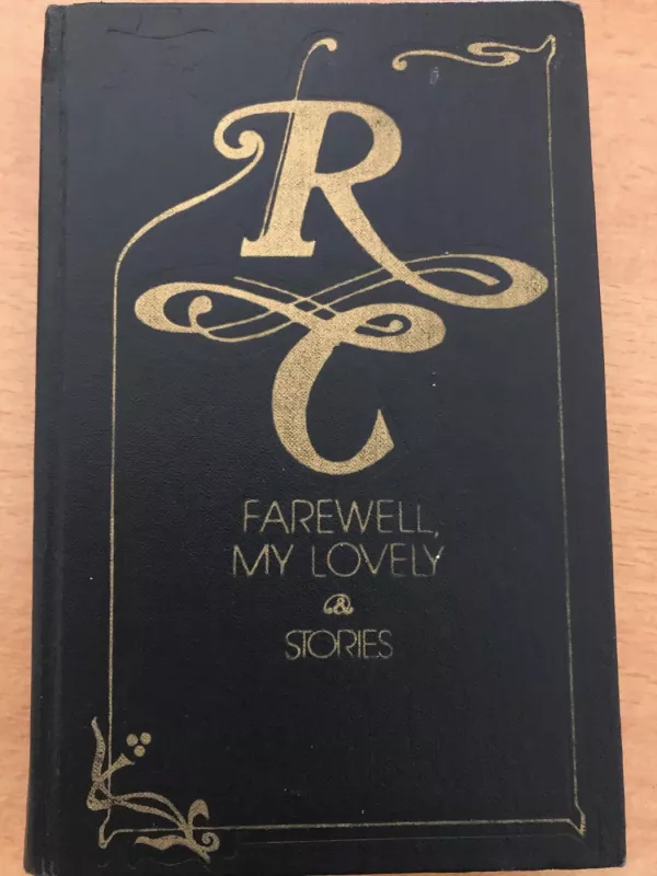 Farewell, My Lovely & Stories - Raymond Chandler, knyga 2