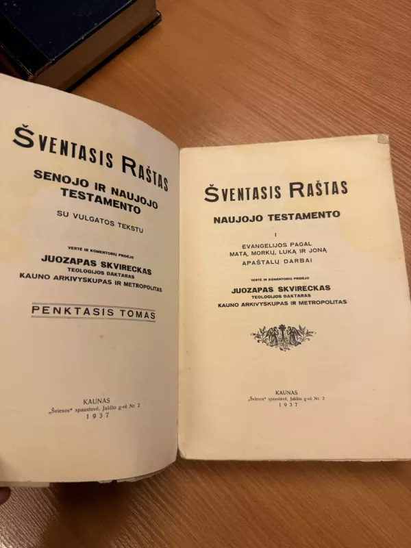 Šventasis Raštas. Penktasis Tomas. 1937 - Vertė Juozapas Skvireckas, kun. Juozapas Skvireckas, knyga 3