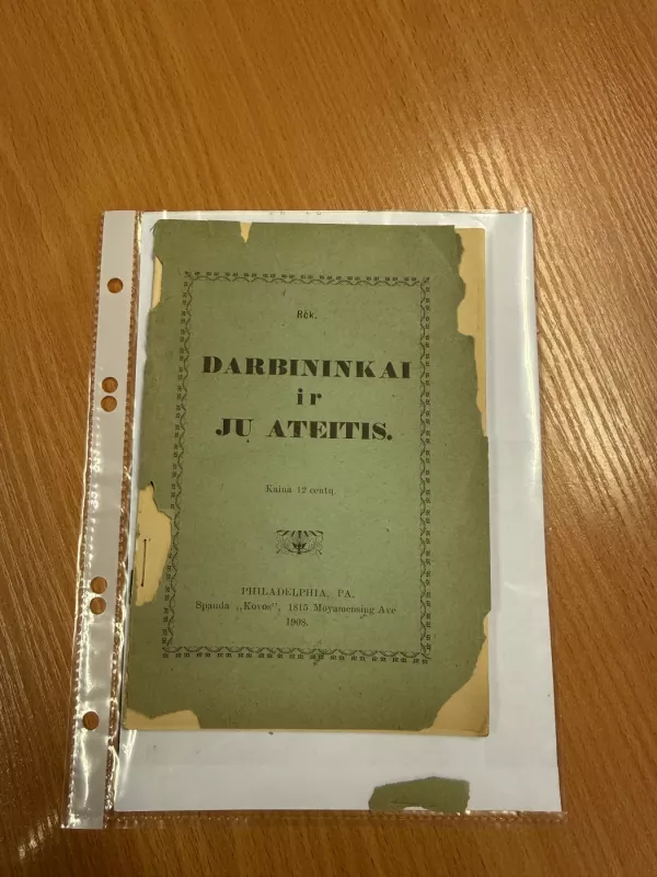 Darbininkai ir jų ateitis 1908 - Rčk, knyga 3