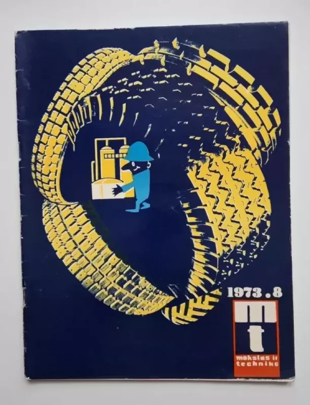 Mokslas ir technika 1973 Nr. 08 - Daug autorių, knyga 2