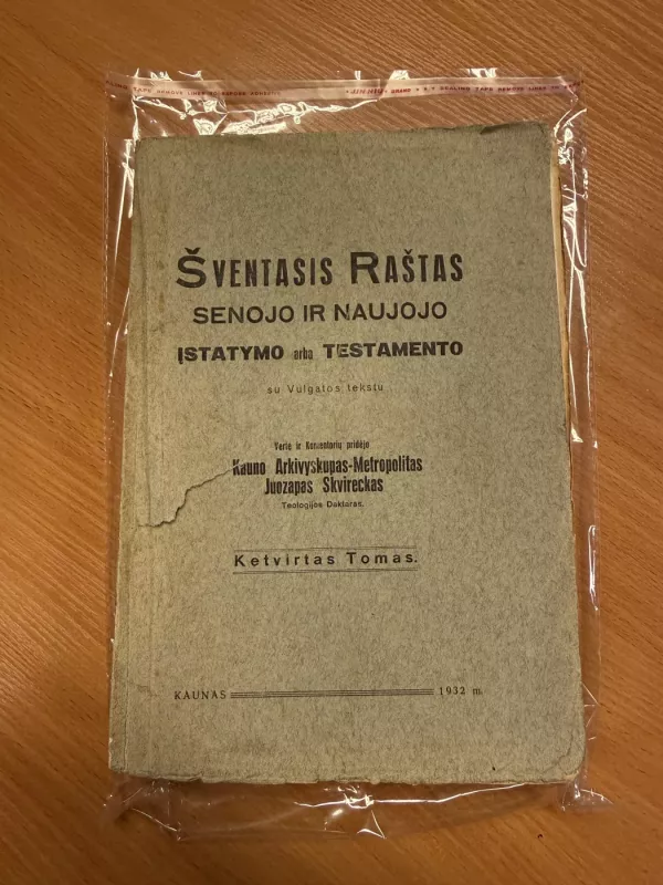 Šventasis Raštas. Ketvirtas Tomas 1932 - Vertė Juozapas Skvireckas, kun. Juozapas Skvireckas, knyga 2