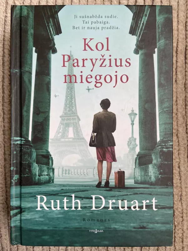 Kol Paryžius miegojo - Druart Ruth, knyga 2