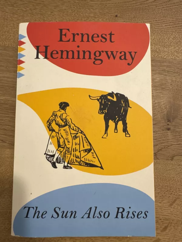 The Sun Also Rises - Ernest Hemingway, knyga 2