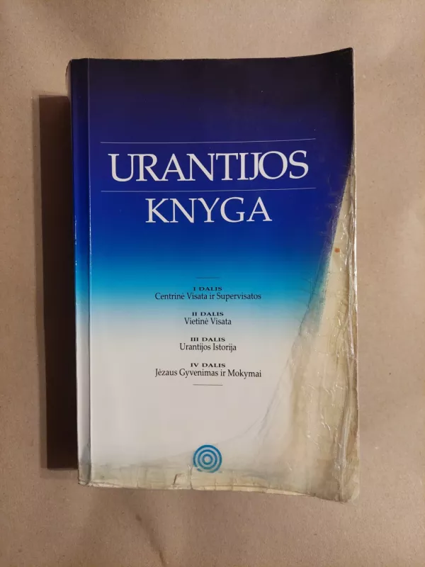Urantijos Knyga - Urantijos Fondas, knyga 2