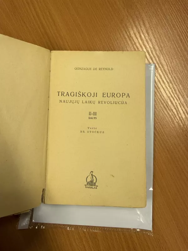 Tragiškoji europa.  Naujųjų laikų revoliucija - R. Gonzague, knyga 3