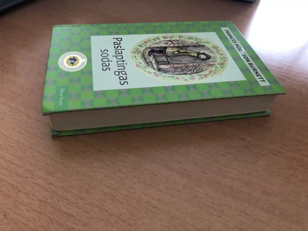 Paslaptingas sodas - Frances Hodgson Burnett, knyga 5