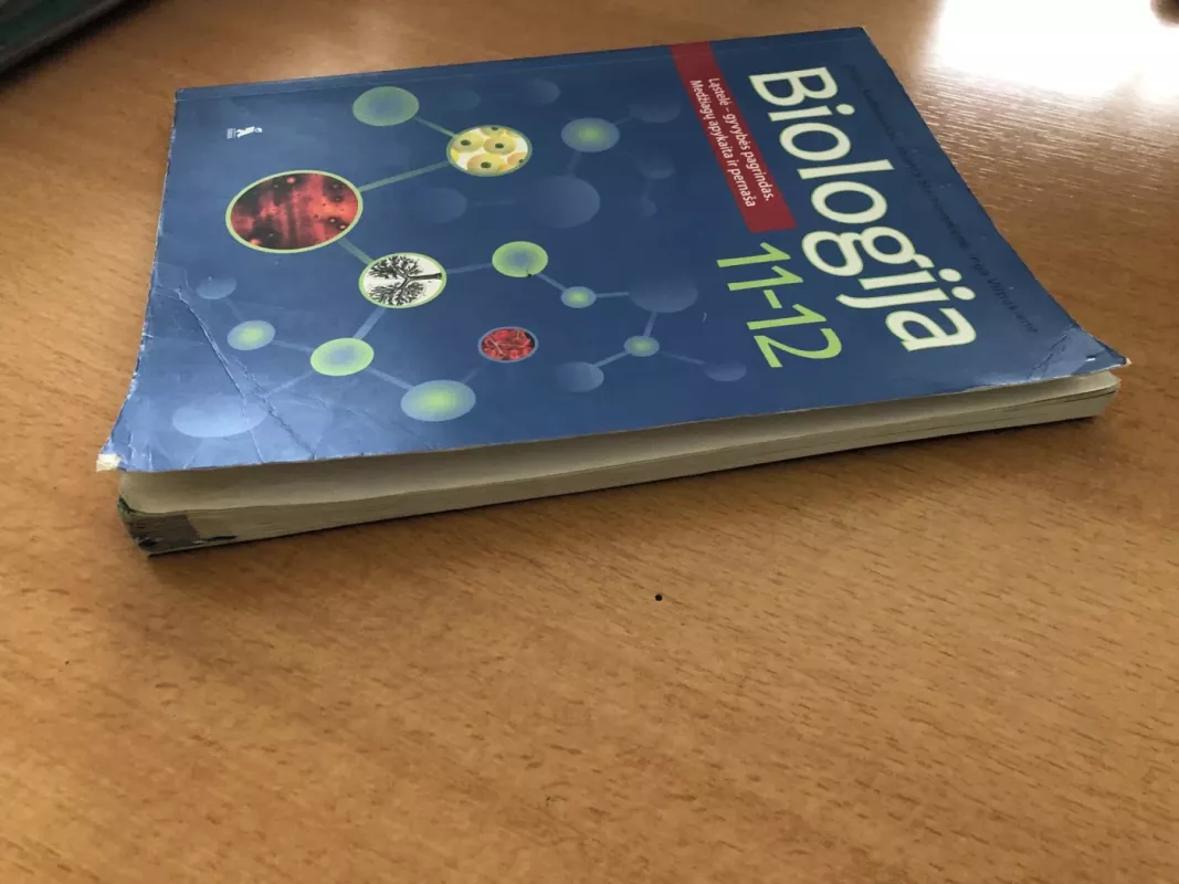 Biologija. Vadovėlis 11-12 klasei. Ląstelė – gyvybės pagrindas. Medžiagų apykaita ir pernaša - J. Martinionienė, L.  Lapinskaitė, P.  Stankevičienė, knyga 6