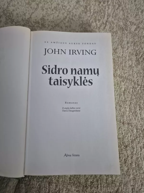 Sidro namų taisyklės - John Irving, knyga 3