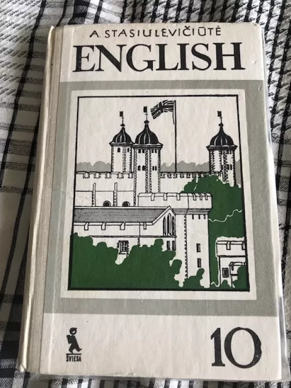 Anglų kalba English 10 (1991) - Alma Stasiulevičiūtė, knyga 2