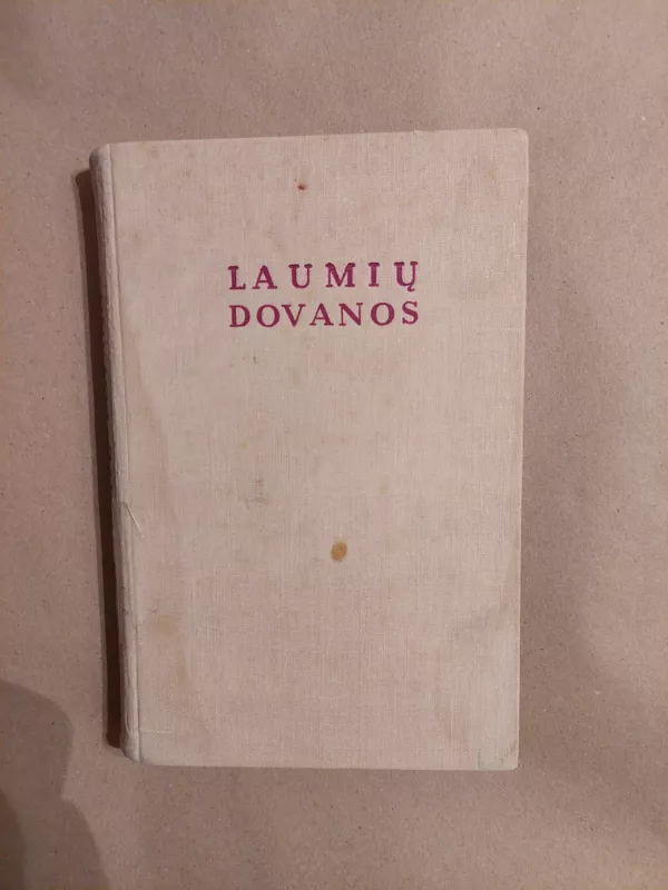 Laumių dovanos - Norbertas Vėlius, knyga 2