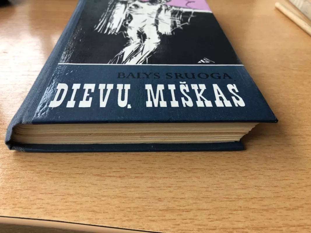 Dievų miškas - Balys Sruoga, knyga 3