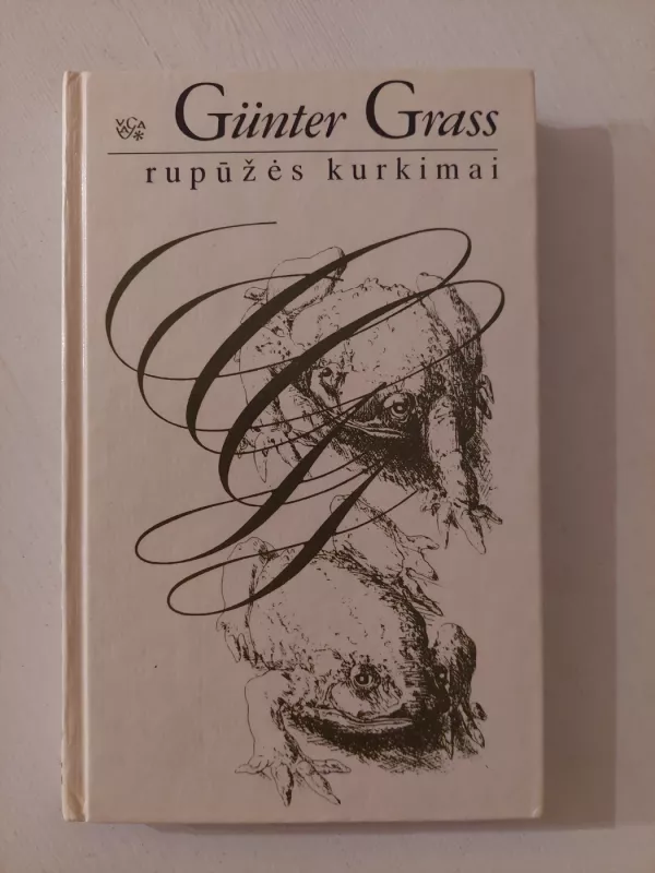 Rupūžės kurkimai - Gunter Grass, knyga 2