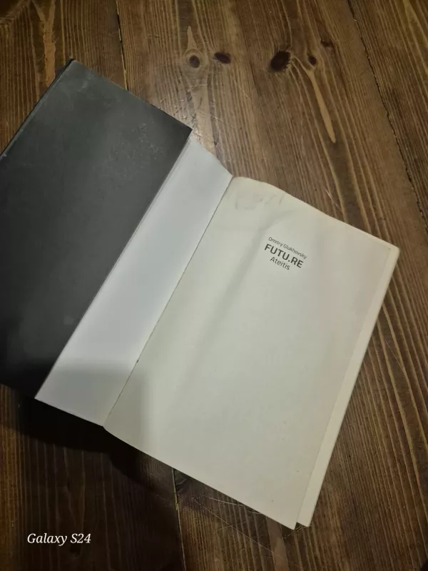 FUTU.RE / Ateitis - Dmitry Glukhovsky, knyga 2