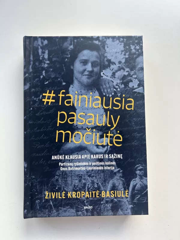 Fainiausia pasaulyje močiutė - Živilė Kropaitė-Basiulė, knyga 2