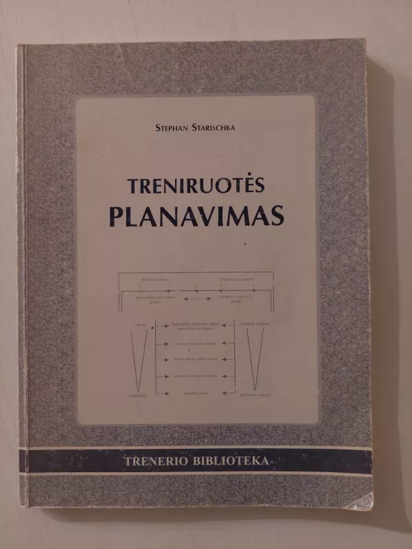 Treniruotės planavimas - Stephan Starischka, knyga 2