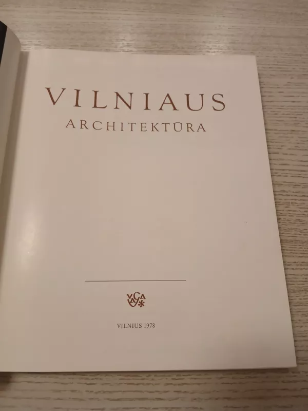 Vilniaus architektūra - Rimtautas Gibavičius, knyga 3