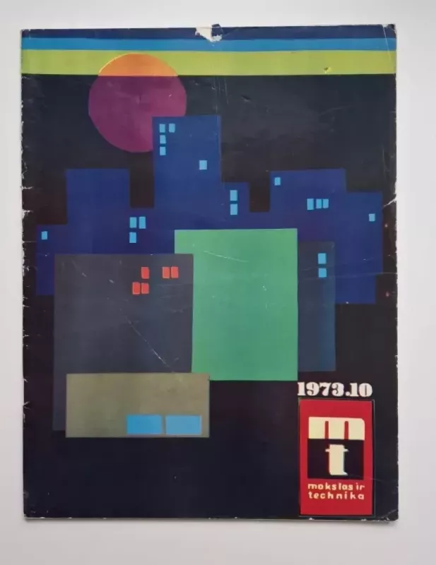 Mokslas ir technika 1973 Nr. 10 - Daug autorių, knyga 2