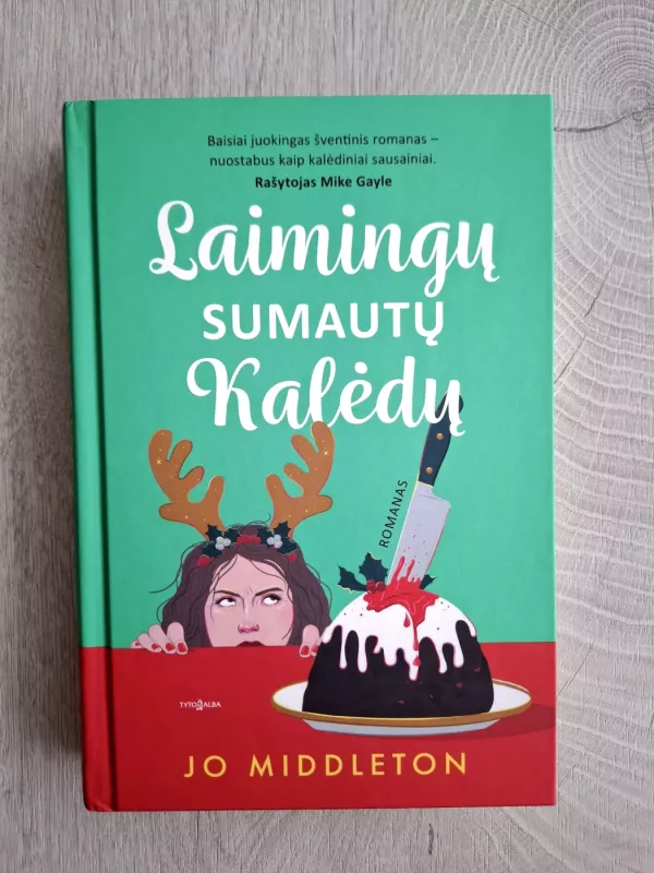 Laimingų sumautų Kalėdų - Jo Middleton, knyga 2