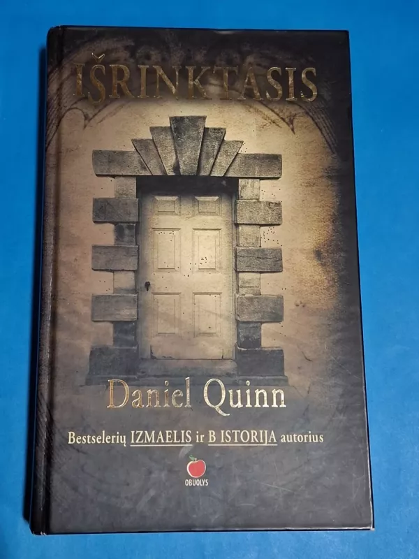 Išrinktasis - Daniel Quinn, knyga 2