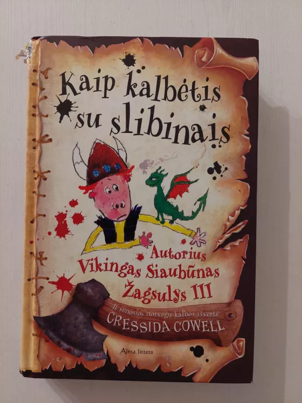 Kaip kalbėtis su slibinais - Cressida Cowell, knyga 2