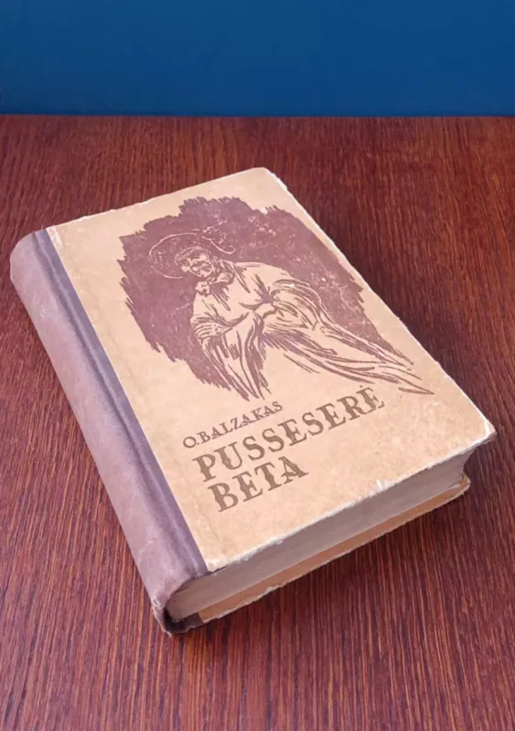 Pusseserė Beta - Onorė Balzakas, knyga 3