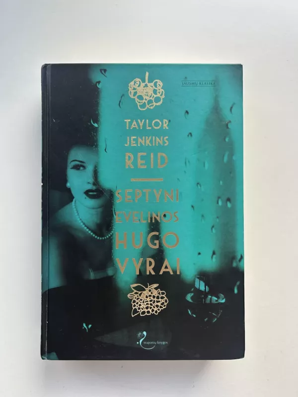 Septyni Evelinos Hugo vyrai - Taylor Jenkins Reid, knyga 2