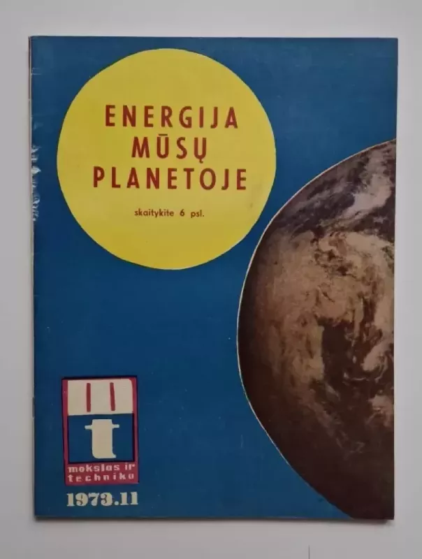 Mokslas ir technika 1973 Nr. 11 - Daug autorių, knyga 2