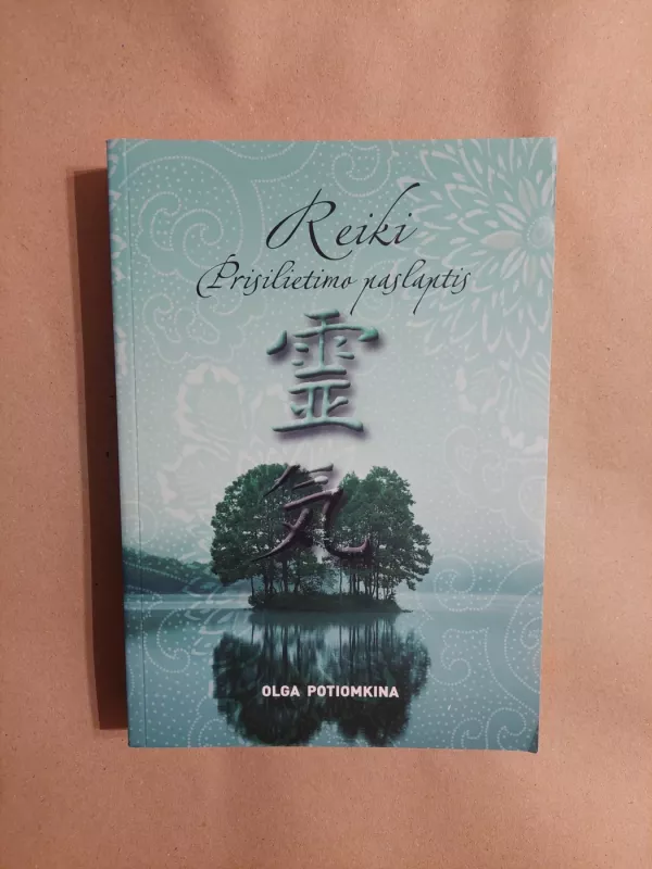 Reiki. Prisilietimo paslaptis - Olga Potiomkina, knyga 2