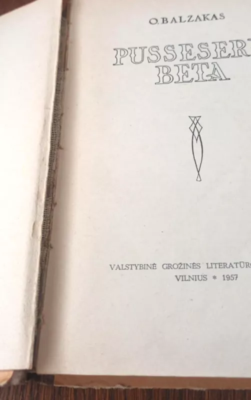Pusseserė Beta - Onorė Balzakas, knyga 4