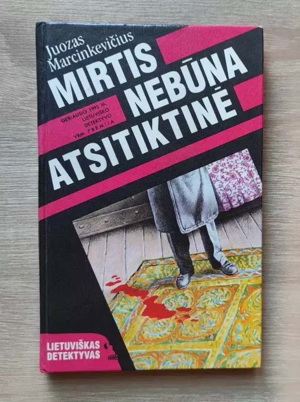Mirtis nebūna atsitiktinė - Juozas Marcinkevičius, knyga 2