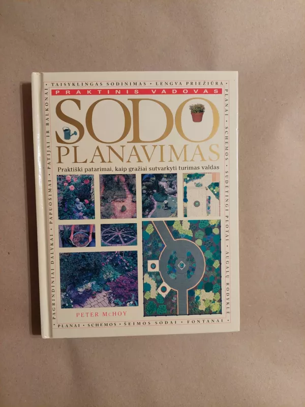 Sodo planavimas - Peter McHoy, knyga 2